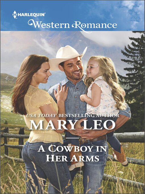 Title details for A Cowboy in Her Arms by Mary Leo - Available